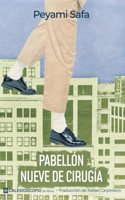 Pabellon nueve de cirugia