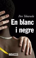 En blanc i negre / Black and White