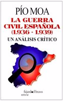 Guerra Civil Espanola, La (1936-1939)