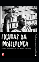 Figuras da Indifereça