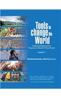 Tools to Change the World