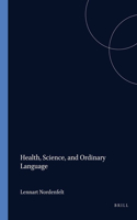Health, Science, and Ordinary Language