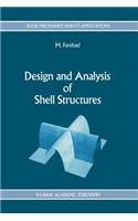 Design and Analysis of Shell Structures