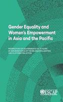 Gender Equality and Women's Empowerment in Asia and the Pacific: Perspectives of Governments on 20 Years of Implementation of the Beijing Declaration and Platform for Action