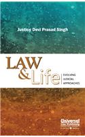 Law & Life- Evolving Judicial Approaches