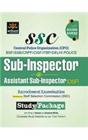 Central Police Organization (Cpo) Bsf/Ssb/Crpf/Cisf/Itbpf/Delhi Police Sub-Inspector & Assistant Sub-Inspector (Cisf) Recruitment Examination Study Guide