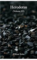 Herodotus: (Volume III)
