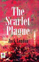 The Scarlet Plague