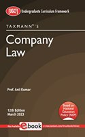 Taxmann's Company Law â€“ Most amended & comprehensive textbook providing legal provisions in a simplified & concise manner with Case Laws, Illustrations, etc. | B.Com. (Hons.) & B.Com. | UGCF/NEP