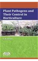 Plant Pathogens and their Control in Horticulture