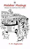 Malabar Musings: Glimpses into small town life in Kerala