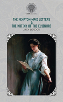 The Kempton-Wace Letters & The Mutiny of the Elsinore