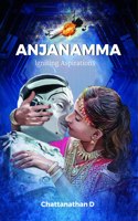 Anjanamma: Igniting Aspirations