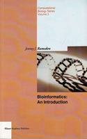 Bioinformatics: An Introduction (Computational Biology, Volume 3)(Special Indian Edition/ Reprint Year- 2020) [Paperback] Jeremy J. Ramsden