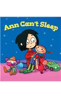 Ann Can't Sleep