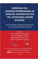 MEMORIAS DEL CONGRESO INTERNACIONAL DE DERECHO ADMINISTRATIVO 