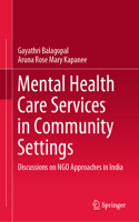 Mental Health Care Services in Community Settings