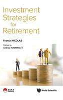 Investment Strategies for Retirement