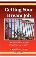 Getting Your Dream Job