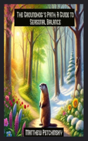 The Groundhog's Path