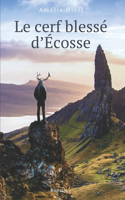 cerf blessé d'Écosse