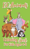 130 Animals Coloring Book For Kids Ages 4-8
