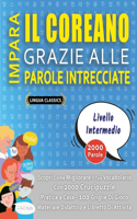 IMPARA IL RUSSO GRAZIE ALLE PAROLE INTRECCIATE - LIVELLO AVOTAZOTO - Scopri Come Migliorare Il Tuo Vocabolario Con 2000 Crucipuzzle e Pratica a Casa - 100 Griglie Di Gioco - Materiale Didattico e Libretto Di Attività