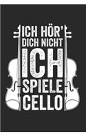 Ich Hör' Dich Nicht Ich Spiele Cello