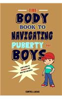 The Body Book to Navigating Puberty for Boys