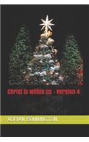 Christ is within us - Version 4