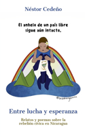 Entre lucha y esperanza