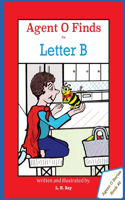 Agent O Finds the Letter B