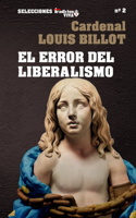 El error del liberalismo