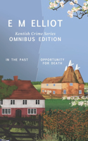 Kentish Crime Series Omnibus - Volume One