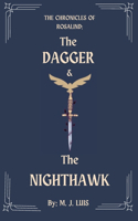 Dagger & The Nighthawk: The Chronicles of Rosalind