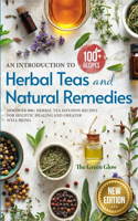 Introduction to Herbal Teas and Natural Remedies