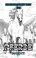 FANTASTISCHE WELT DER PFERDE Malbuch