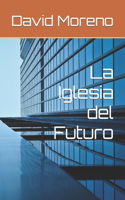 Iglesia del Futuro