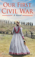 Our First Civil War
