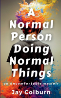 Normal Person Doing Normal Things