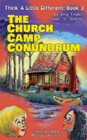 Church Camp Conundrum