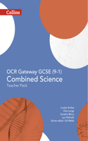 OCR Gateway GCSE Combined Science 9-1 Teacher Pack: (GCSE Science 9-1)