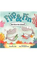 Flip & Fin: We Rule the School!