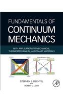 Fundamentals of Continuum Mechanics