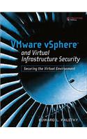 Vmware Vsphere and Virtual Infrastructure Security