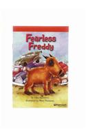 Harcourt School Publishers Storytown: Below Level Reader Grade 3 Fearless Freddy