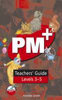 PM Plus Red Level 3-5 Teachers' Guide