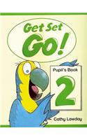 Get Set - Go!: 2: Pupil's Book