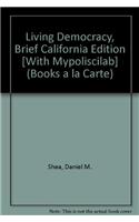 Living Democracy, Brief California Edition