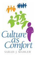 Culture as Comfort